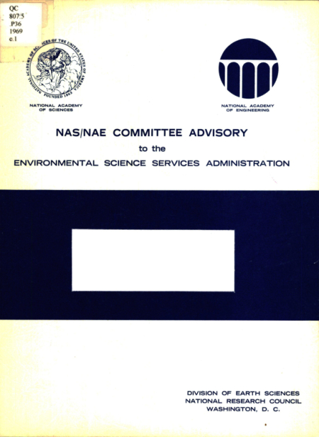 Report 69-2 of the Panel on Solid Earth Geophysics and Earthquake Engineering, July 1969.