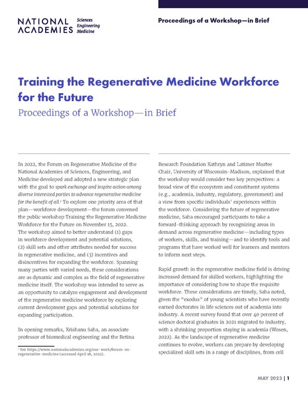 Training the Regenerative Medicine Workforce for the Future: Proceedings of a Workshop–in Brief