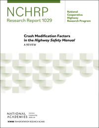 Crash Modification Factors in the Highway Safety Manual: A Review