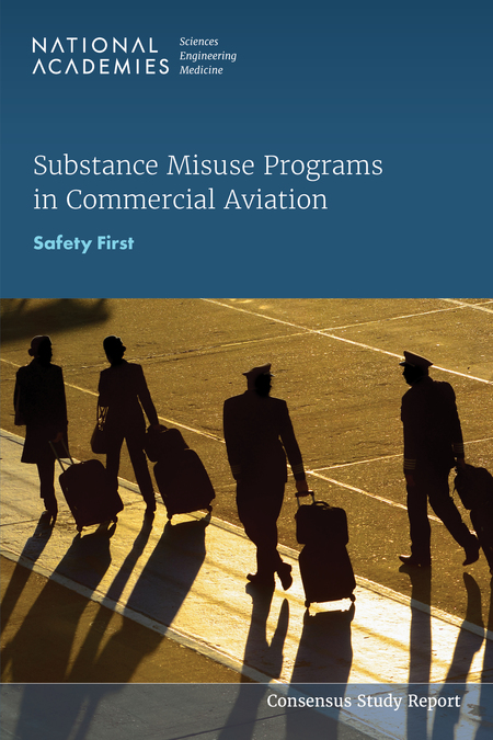 Substance Misuse Programs in Commercial Aviation: Safety First