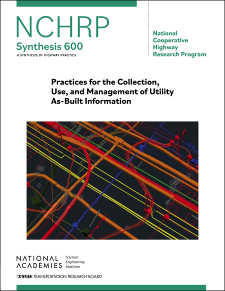 Practices for the Collection, Use, and Management of Utility As-Built Information