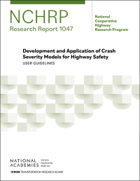 Development and Application of Crash Severity Models for Highway Safety: User Guidelines