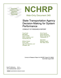 State Transportation Agency Decision-Making for System Performance: Conduct of Research Report