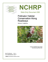 Cover Image:Pollinator Habitat Conservation Along Roadways, Volume 2: California