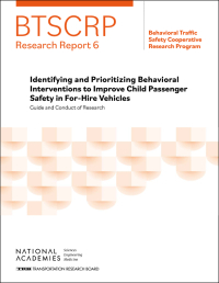 Cover Image:Identifying and Prioritizing Behavioral Interventions to Improve Child Passenger Safety in For-Hire Vehicles