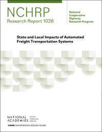 State and Local Impacts of Automated Freight Transportation Systems