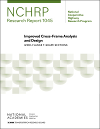 Cover Image:Improved Cross-Frame Analysis and Design: Wide-Flange T-Shape Sections