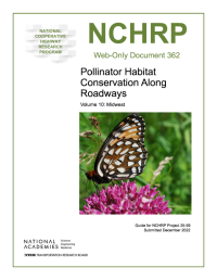 Cover Image:Pollinator Habitat Conservation Along Roadways, Volume 10: Midwest