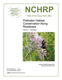 Cover Image:Pollinator Habitat Conservation Along Roadways, Volume 11: Northeast