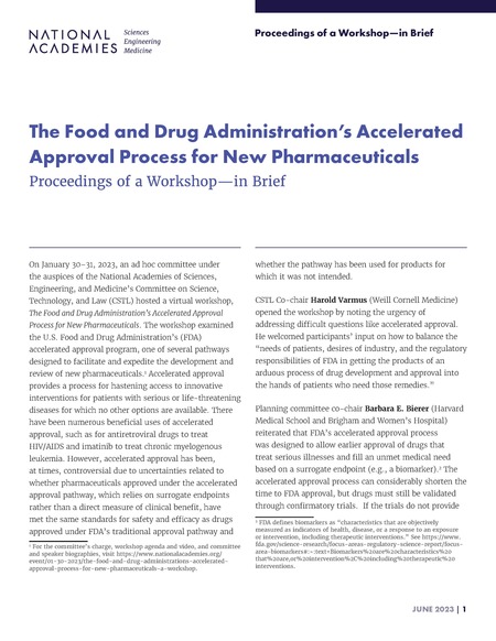 The Food and Drug Administration's Accelerated Approval Process for New Pharmaceuticals: Proceedings of a Workshop—in Brief