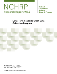 Long-Term Roadside Crash Data Collection Program