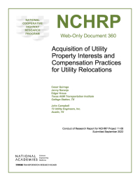 Acquisition of Utility Property Interests and Compensation  Practices for Utility Relocations