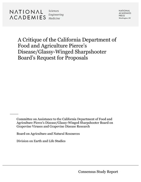 A Critique of the California Department of Food and Agriculture Pierce's Disease/Glassy-Winged Sharpshooter Board's Request for Proposals: Critique of RFP Letter Report