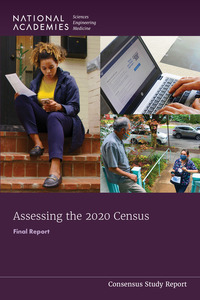 Assessing the 2020 Census: Final Report