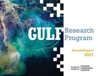 Gulf Research Program Annual Report 2021