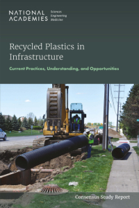 Cover Image: Recycled Plastics in Infrastructure: Current Practices, Understanding, and Opportunities