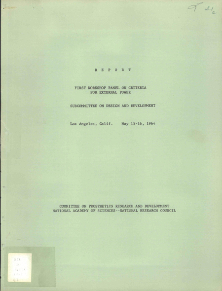 Report, First Workshop Panel on Criteria for External Power. Subcommittee on Design and Development. Los Angeles, Calif. May 15-16, 1964.