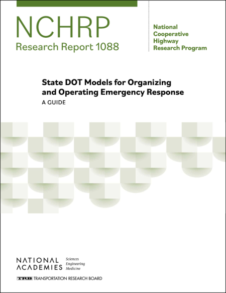 State DOT Models for Organizing and Operating Emergency Response: A Guide