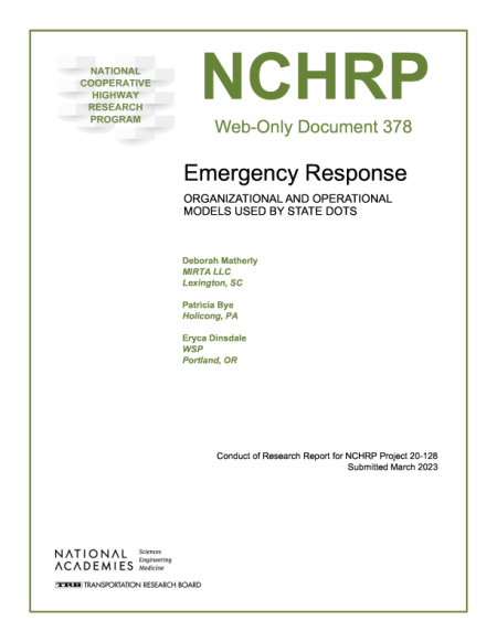 Emergency Response: Organizational and Operational Models Used by State DOTs