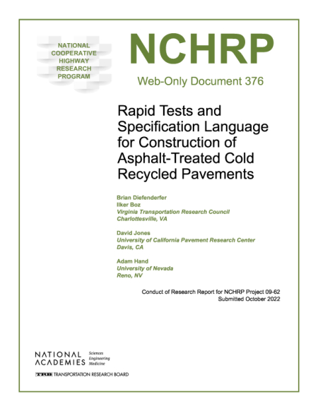 Rapid Tests and Specification Language for Construction of Asphalt-Treated Cold Recycled Pavements