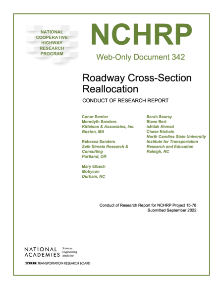 Roadway Cross-Section Reallocation: Conduct of Research Report