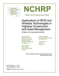 Applications of RFID and Wireless Technologies in Highway Construction and Asset Management: Conduct of Research Report