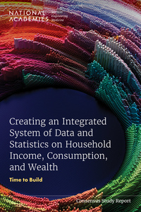 Cover Image: Creating an Integrated System of Data and Statistics on Household Income, Consumption, and Wealth