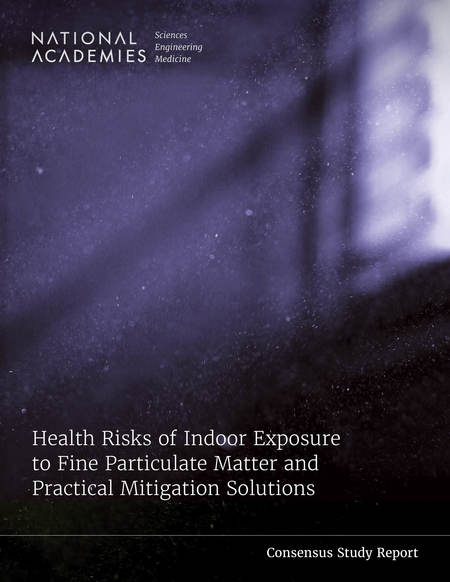 Health Risks of Indoor Exposure to Fine Particulate Matter and Practical Mitigation Solutions