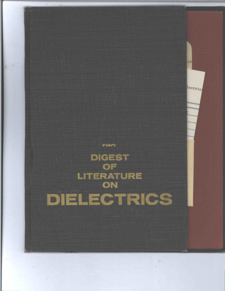 Digest of literature on dielectrics