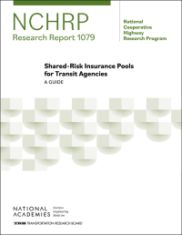 Shared-Risk Insurance Pools for Transit Agencies: A Guide