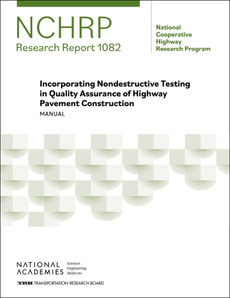 Incorporating Nondestructive Testing in Quality Assurance of Highway Pavement Construction: Manual