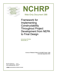 Framework for Implementing Constructability Throughout Project Development from NEPA to Final Design