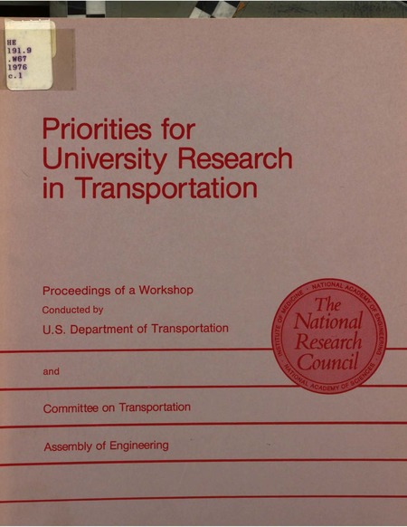 Priorities for University Research in Transportation: Proceedings of a Workshop