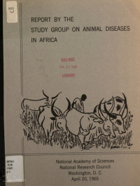 Report of the Study Group on Animal Diseases in Africa: Revised December 8, 1965