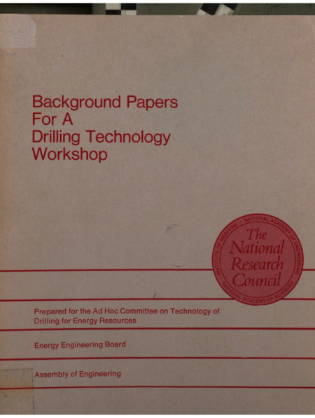 Background Papers for a Drilling Technology Workshop