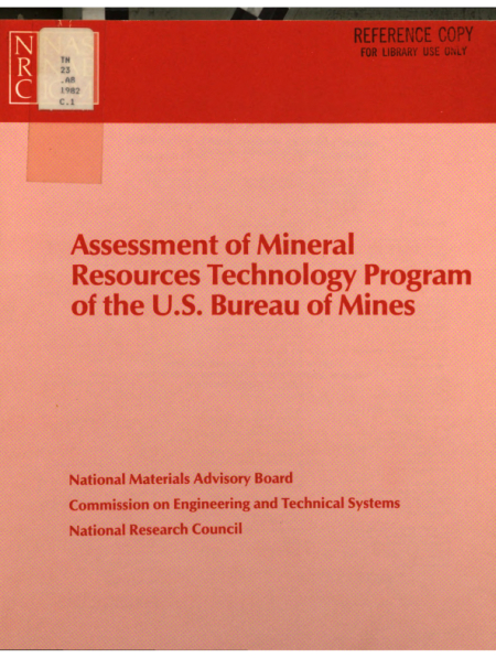 Assessment of Mineral Resources Technology Program of the U.S. Bureau of Mines: Report