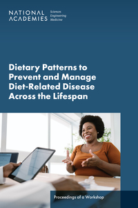 Cover Image: Dietary Patterns to Prevent and Manage Diet-Related Disease Across the Lifespan