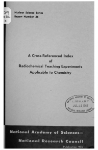 Cover Image: Cross-Referenced Index of Radio-Chemical Teaching Experiments Applicable to Chemistry.