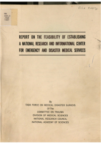 Cover Image: Report on the Feasibility of Establishing a National Research and Information Center for Emergency and Disaster Medical Services