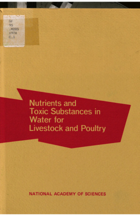 Nutrients and Toxic Substances in Water for Livestock and Poultry: a Report.