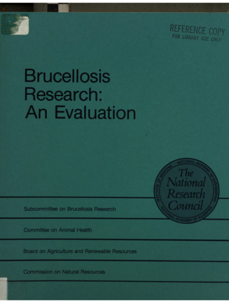 Brucellosis Research: An Evaluation