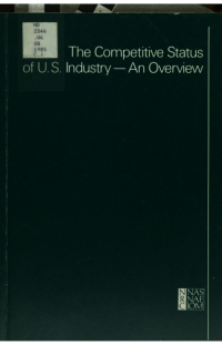 Cover Image: Competitive Status of U.S. Industry--an Overview