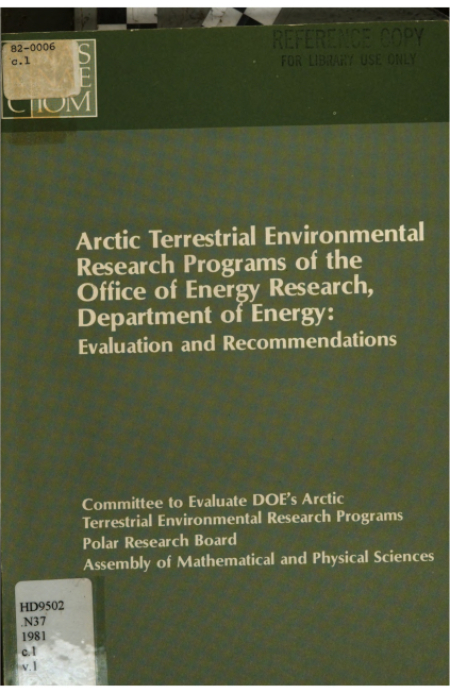 Arctic Terrestrial Environmental Research Programs of the Office of Energy Research, Department of Energy: Evaluation and Recommendations
