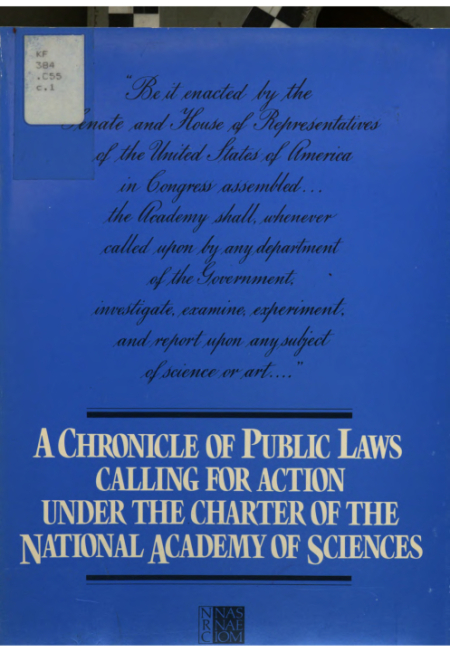 A Chronicle of Public Laws Calling for Action Under the Charter of the National Academy of Sciences