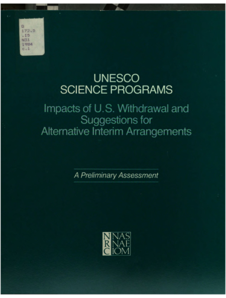 Unesco Science Programs: Impacts of U.S. Withdrawal and Suggestions for Alternative Interim Arrangements : A Preliminary Assessment