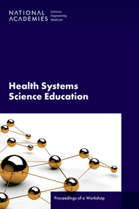 Cover Image: Health Systems Science Education