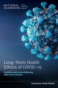 Long-Term Health Effects of COVID-19: Disability and Function Following SARS-CoV-2 Infection
