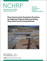 Cover Image: Post-Construction Evaluation Practices for Highway Projects Delivered Using Alternative Contracting Methods
