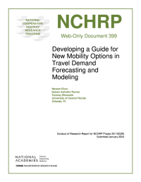 Developing a Guide for New Mobility Options in Travel Demand Forecasting and Modeling