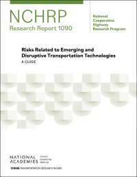 Risks Related to Emerging and Disruptive Transportation Technologies: A Guide